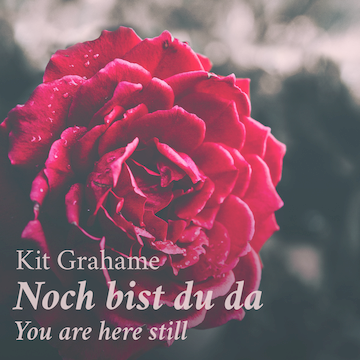 Noch bist du da